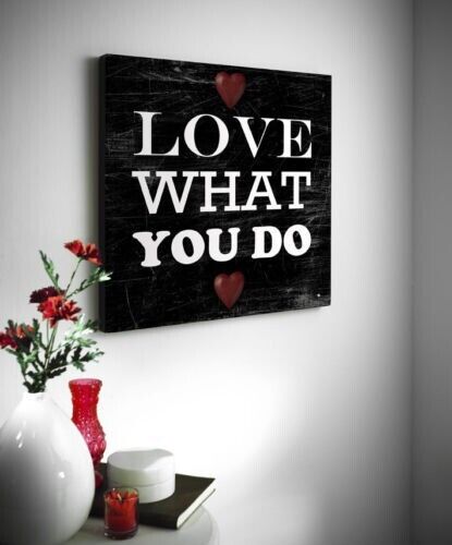 Love What you do Black Quote with Red Love Heart Canvas Wall Art Picture 48cm
