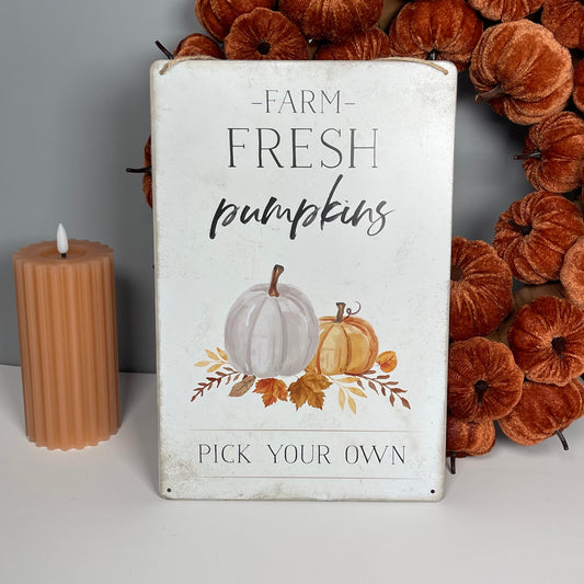 Farm Fresh Pumpkins - Metal Sign