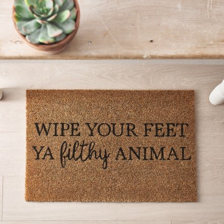 Wipe Ya Feet You Filthy Animal Doormat