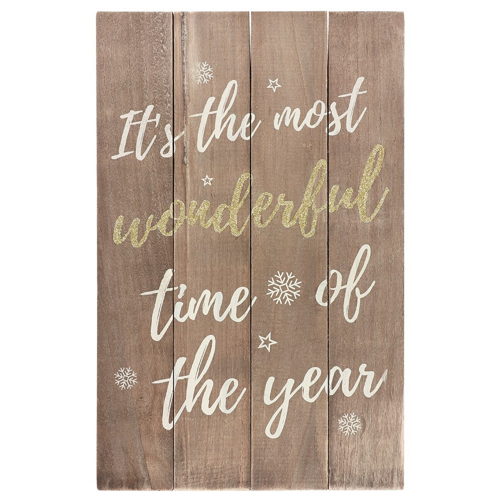 Its The Most Wonderful Time of The Year - Rustic Wooden Sign