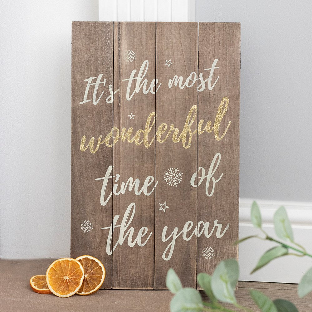 Its The Most Wonderful Time of The Year - Rustic Wooden Sign